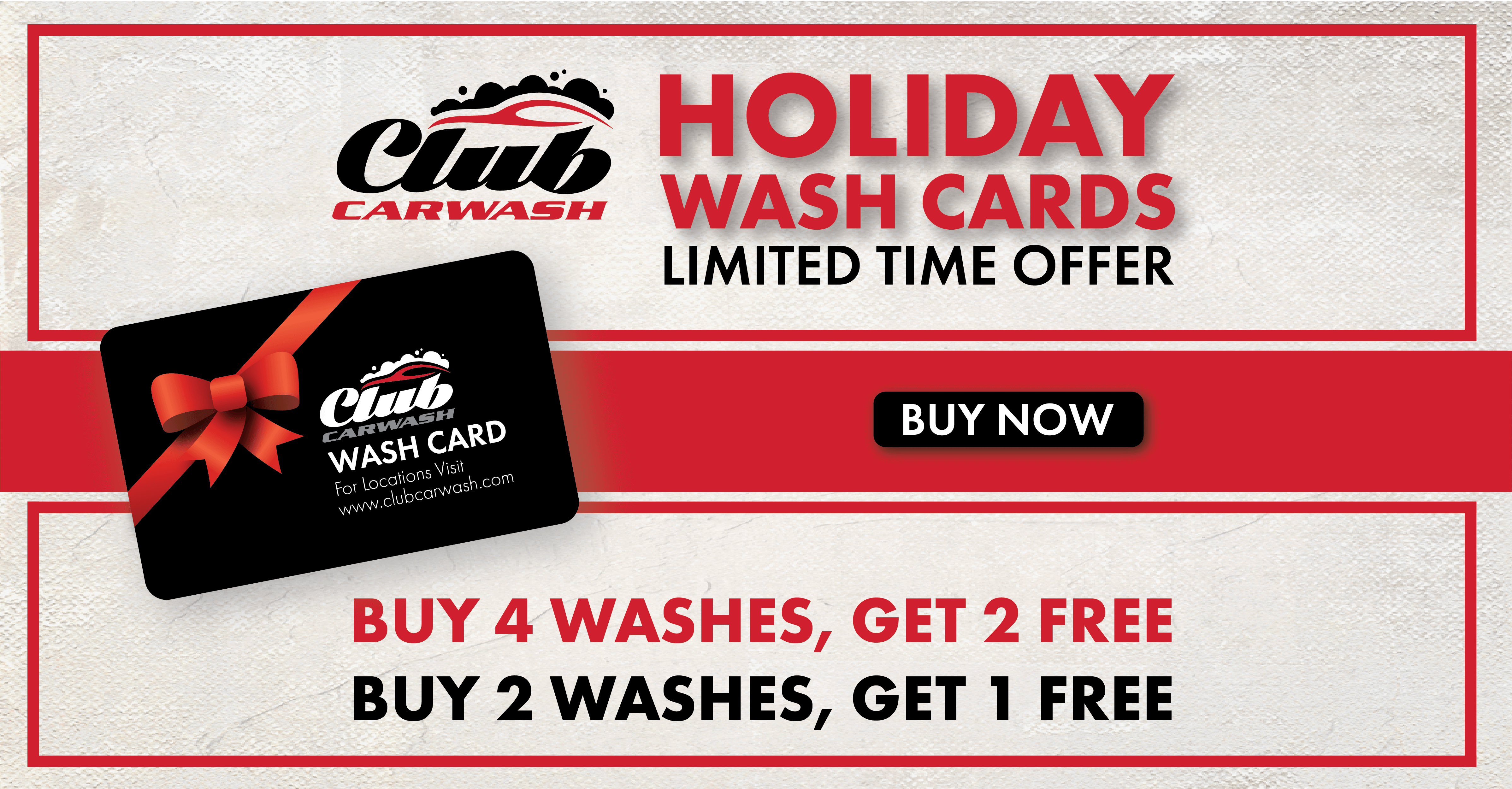 Holiday Wash Card Special Offer! Buy 2 Washes, get 1 free, or buy 4 washes, get 2 free. Limited time only. Click here to buy now!